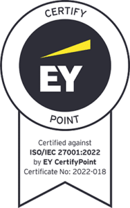 Certified against
ISO/IEC 27001:2022 by EY CertifyPoint
Certificate No: 2022-018